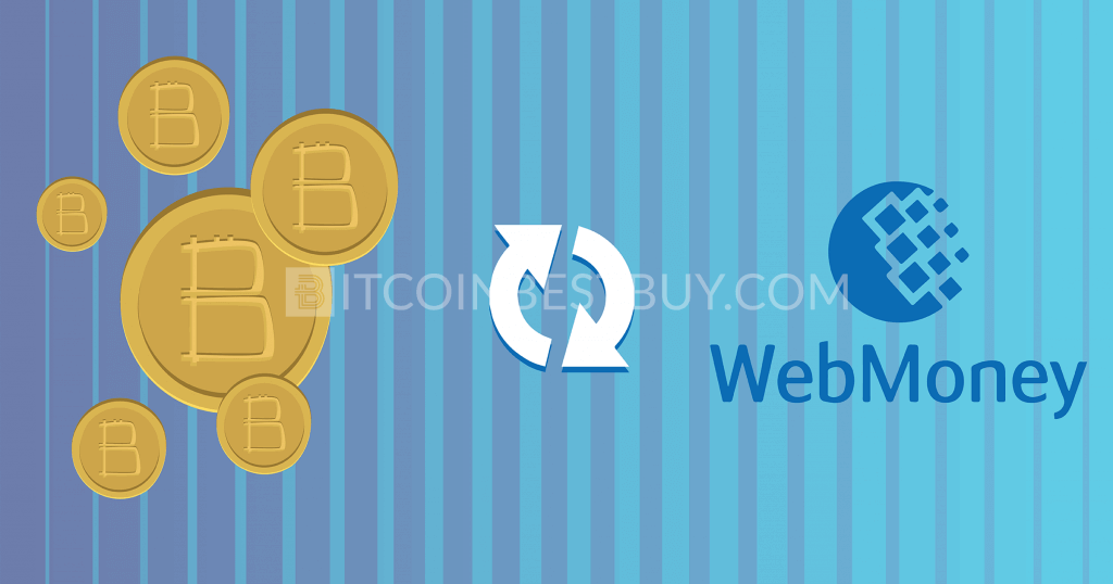 How to exchange WebMoney to bitcoin